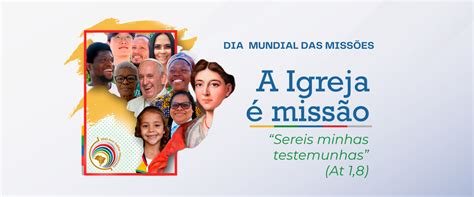 Dia Mundial das Missões é celebrado no próximo domingo 23 Monte