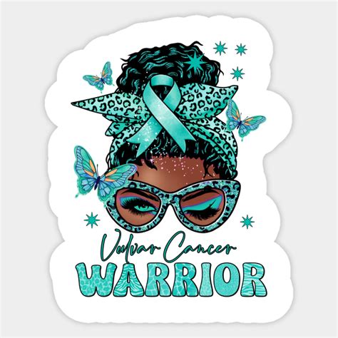 Vulvar Cancer Awareness Messy Bun Warrior Vulvar Cancer Fighter