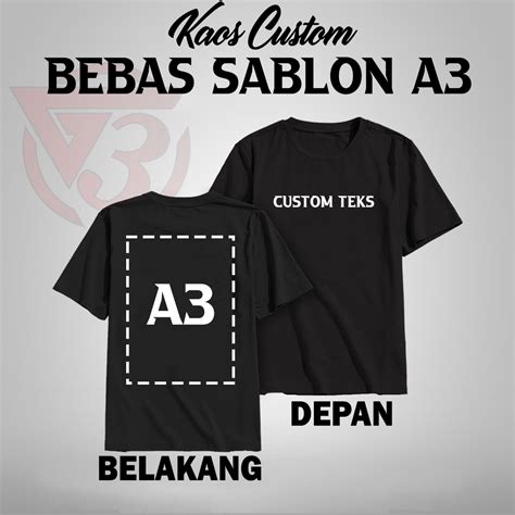 Jual Baju Kaos Custom Ukuran Sablon A Depan Belakang Bebas Pakai Foto