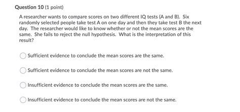 Solved Question 7 1 Point A Researcher Wants To Compare Chegg