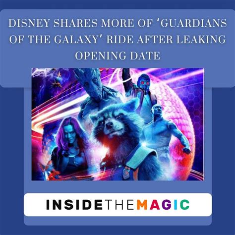 Disney Shares More Of 'Guardians of the Galaxy' Ride After Leaking ...