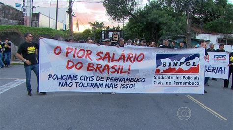 Policiais Civis Fazem Manifesta O No Centro Do Recife Ne G