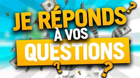 JE REPOND A VOS QUESTION FAQ YouTube