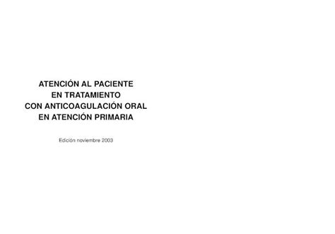 Pdf Atenci N Al Paciente En Tratamiento Con Anticoagulaci N Oral En