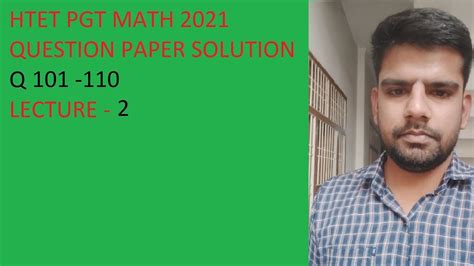 HTET PGT MATH 2021 QUESTION PAPER SOLUTION LECTURE 2 YouTube