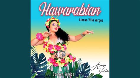 Hawarabian Feat Gloria Quiceno Carmen Vargas La Jarana Alboreal