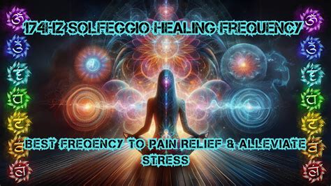 Powerful Healing Meditation Hz Solfeggio Healing Frequency For Pain