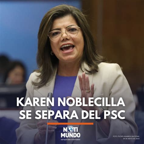 NotiMundo on Twitter URGENTE La asambleísta KarenNoblecill7