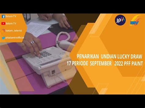 Penarikan Undian Lucky Draw Periode September Pff Paint Youtube