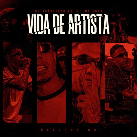 Vida de Artista Single de MC Joãozinho VT Spotify