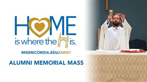 Alumni Memorial Mass Alumni Weekend 2021 Youtube