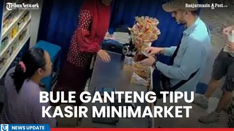 Kerugian Rp 4 Juta WNA Gunakan Trik Sulap Tipu Kasir Minimarket YouTube