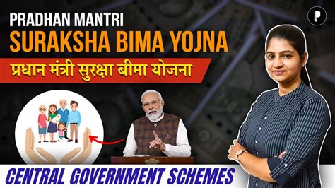 Pradhan Mantri Suraksha Bima Yojana Pmsby Complete Details For All