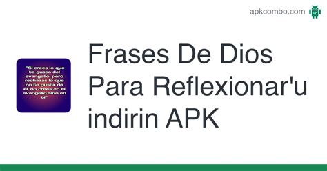 Frases De Dios Para Reflexionar APK Android App Ücretsiz İndirin