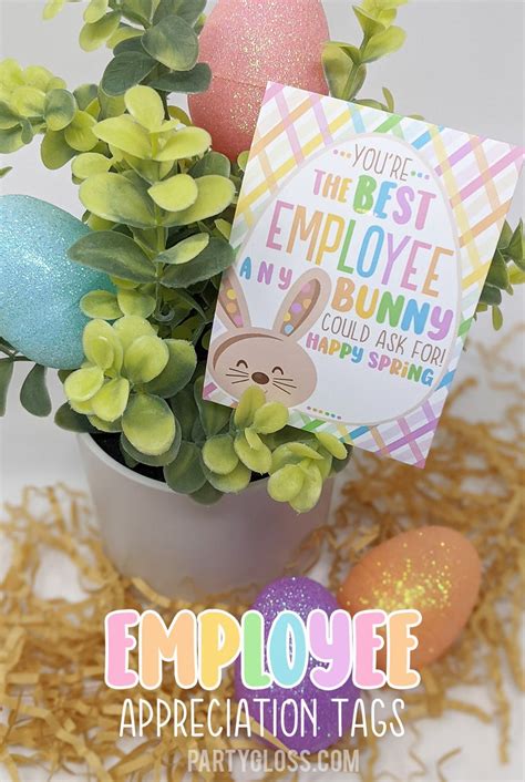 Employee Appreciation Printable Tags Happy Spring Easter Etsy