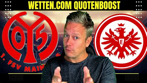 MAINZ FRANKFURT Fußball Bundesliga Wett Tipps heute Quoten Boost