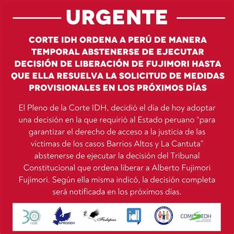 Post Corte Idh Ordena Al Perú No Ejecutar El Fallo Del Tc Para Liberar