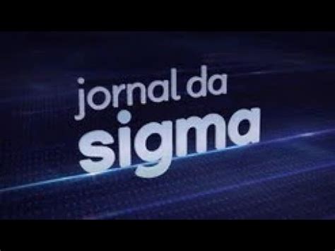 Jornal Da Sigma Nova Vinheta De Patroc Nio Nacional Dez Youtube