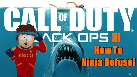 How To Ninja Defuse In Black Ops 3 THE BEST BO3 TUTORIAL YouTube