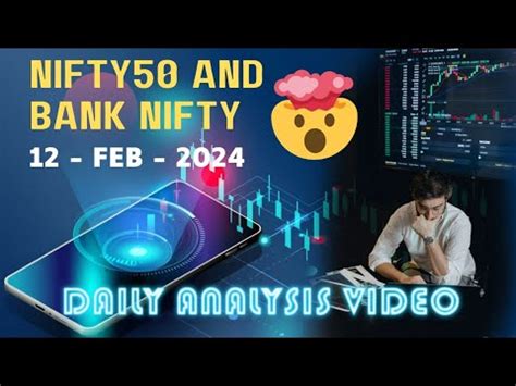 Nifty50 Prediction And Bank Nifty Analysis For 12 Feb 2024 Stockmarket