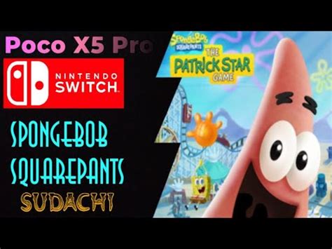 SpongeBob SquarePants YUZU SUDACHI Emulator Android Testing Poco X5 Pro