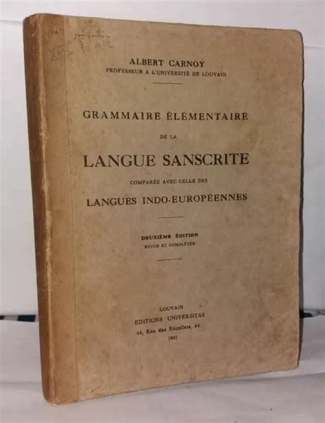 Grammaire L Mentaire De La Langue Sanscrite Compar E Avec Celle Des