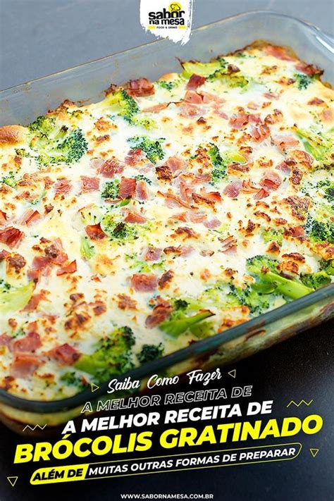 15 Receitas de Brócolis Gratinado Propostas Como Você Nunca Viu