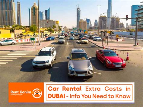 Car Rental Extra Costs In Dubai Information You Need To Know