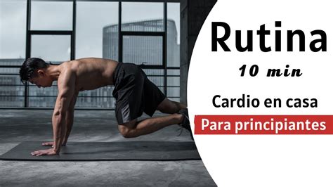 Rutina De Cardio Sin Impacto En 10 Min Rutina De Cardio Para Principiantes Youtube