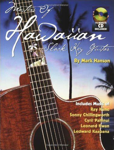 Masters of Hawaiian Slack Key (Book/CD) – Mark Hanson