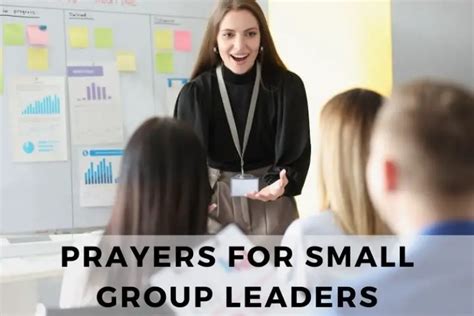 15 Empowering Prayers For Small Group Leaders Strength In Prayer