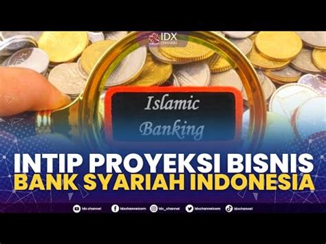 Intip Proyeksi Bisnis Bank Syariah Indonesia St Session Closing