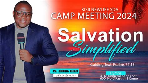 LIVE SABBATH KISII NEWLIFE SDA CHURCH CAMP MEETING 2024 YouTube