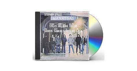 Stephen Stills Manassas Cd