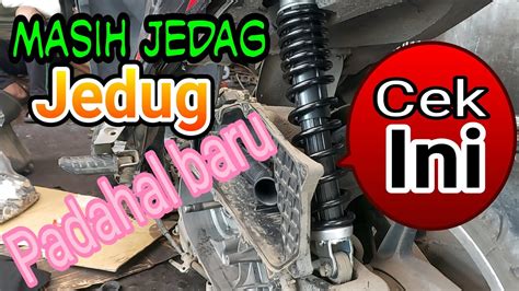 Shock Belakang Motor Bunyi Jedak Jeduk Vario 125 Padahal Udah Baru