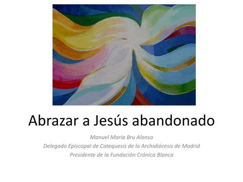 Pdf Abrazar A Jes S Crucificado Y Abandonado Dokumen Tips