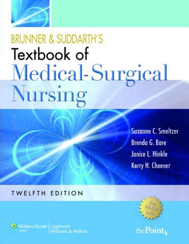 Brunner And Suddarths Textbook Of Medical Surgical Nursing 2 Vol Set