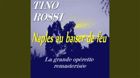 Final De Naples Au Baiser De Feu Remastered YouTube