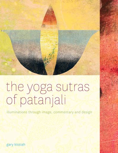 Yoga Sutras of Patanjali:Illuminated (First Edition) | Gary Kissiah Law