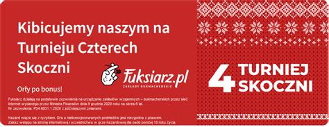 Bonus W Fuksiarz Na Turniej Czterech Skoczni Silesion PL