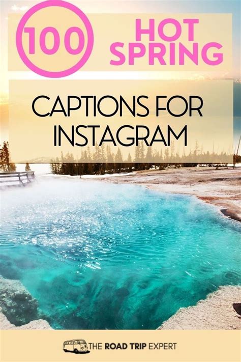 100 Incredible Hot Springs Captions For Instagram Puns Artofit