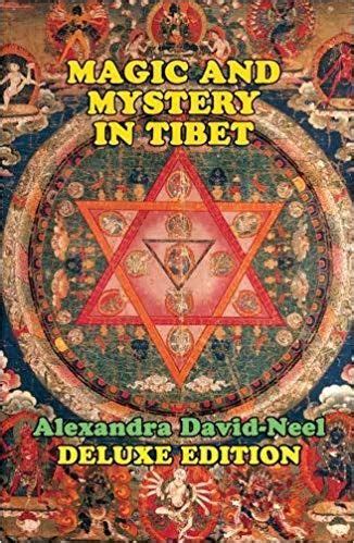 Magic And Mystery In Tibet Deluxe Edition Mystery Tibet The Magicians