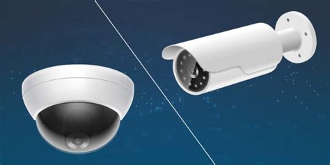 Which Security Camera Should You Use? [Dome vs. Bullet] - Pro-Vigil