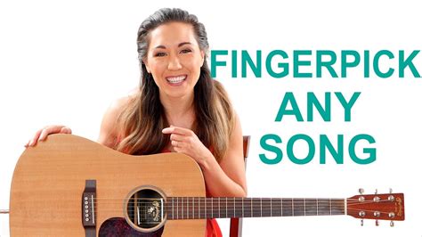 Fingerpick Any Song On The Guitar For Beginners Easy Fingerpicking