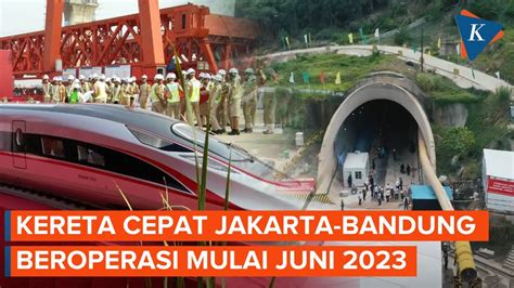 Kereta Cepat Jakarta Bandung Ditargetkan Siap Beroperasi Pada Juni 2023