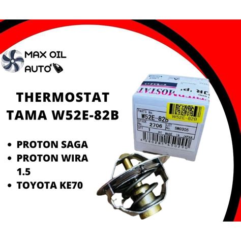 Thermostat Tama W52E 82B Proton Saga Wira 1 5 Toyota KE70 Shopee