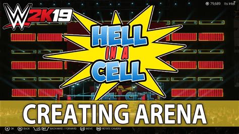 Wwe 2k19 Create An Arena Hell In A Cell Youtube