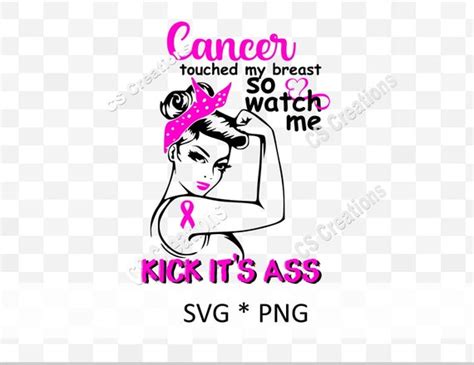 Cancer Touched My Breast So Watch Me Kick It S Ass SVG PNG Etsy