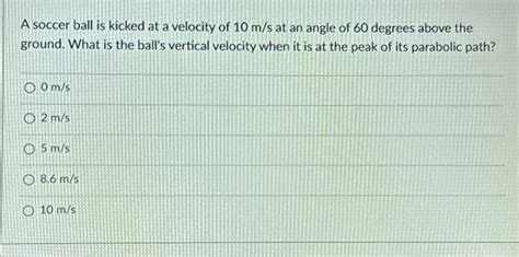 Solved What is the same for the projectile launch at an | Chegg.com