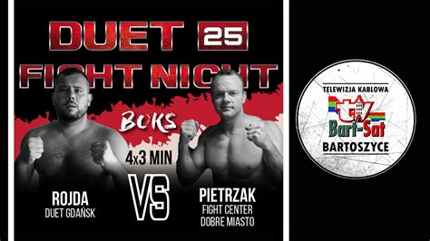 Dawid ROJDA Vs Mateusz PIETRZAK DFN 25 BATTLE OF BARCJA 2022 YouTube